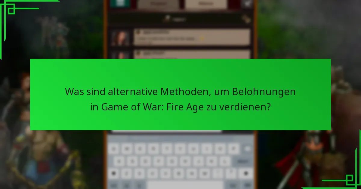Wie löse ich Geschenkcodes in Game of War: Fire Age ein?