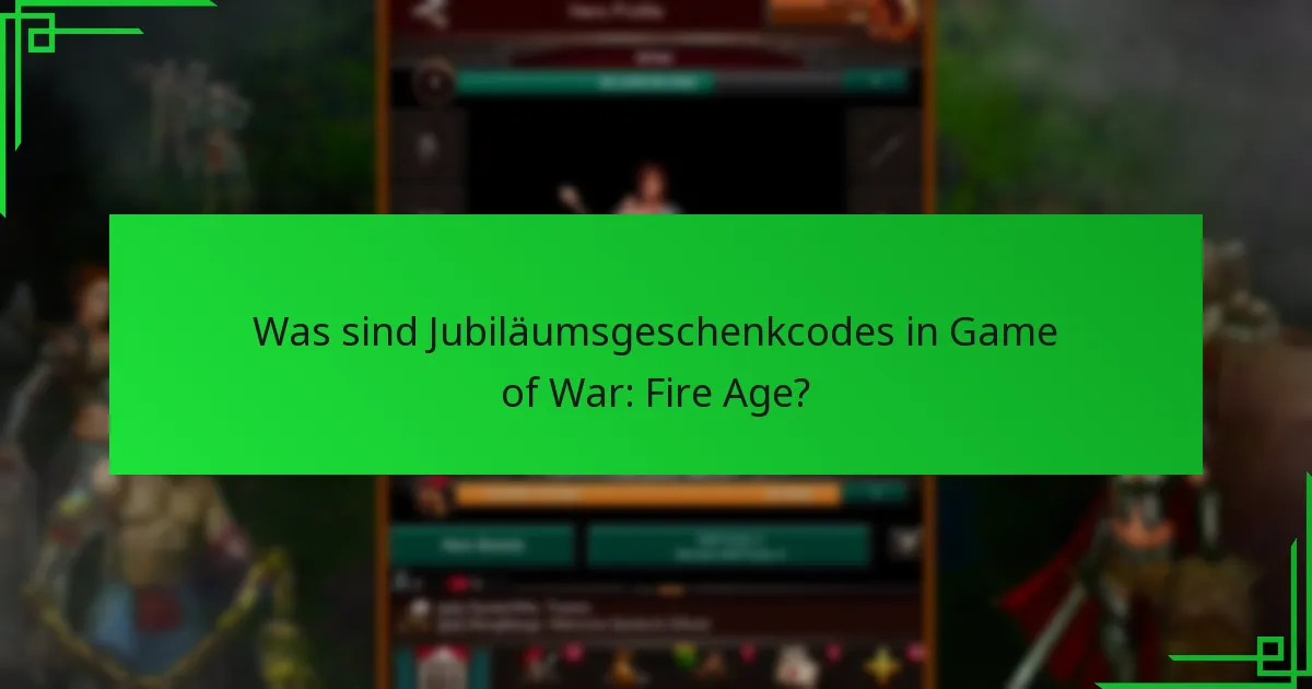 Wie kann ich Jubiläumsgeschenkcodes erhalten?
