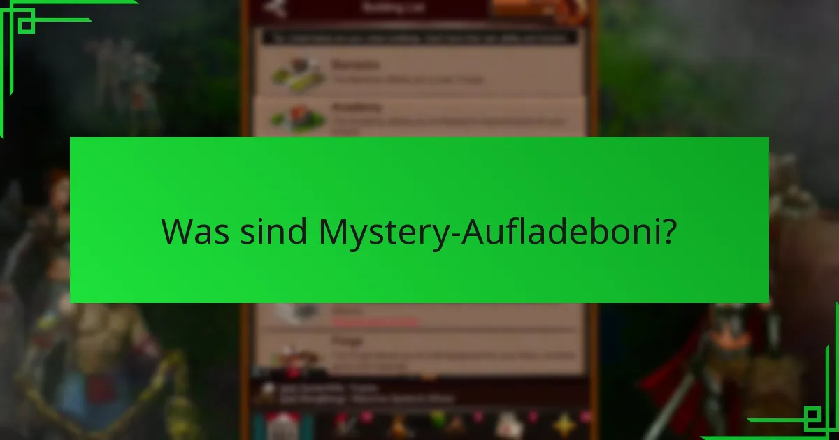 Welche Arten von Belohnungen können Sie von Mystery-Aufladeboni erwarten?