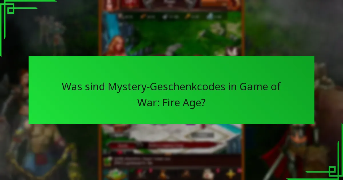 Wie löst man Mystery-Geschenkcodes in Game of War: Fire Age ein?