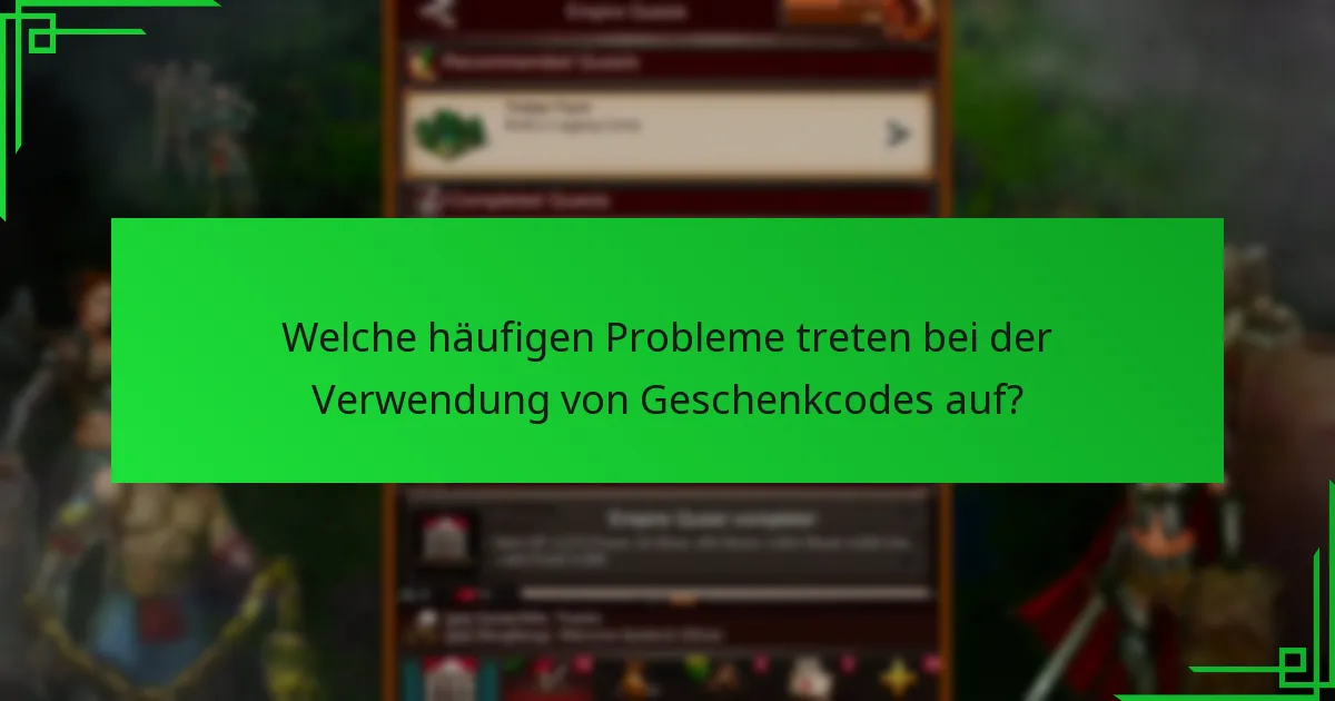 Was sind die Vorteile der Verwendung von Geschenkcodes in Game of War: Fire Age?