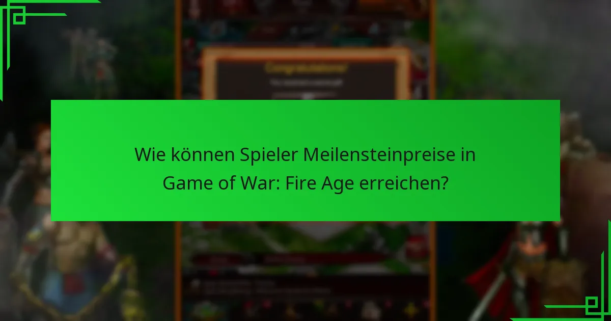 Wo können Spieler zusätzliche Ressourcen für Meilensteinpreise finden?